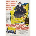 The Great St. Louis Bank Robbery