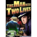 The man with two lives